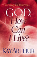God, How Can I Live? - Paperback