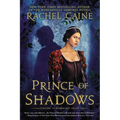 Prince of Shadows: A Novel of Romeo and Juliet - Paperback