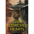 Our Scorched Hearts - Paperback