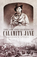 The Life and Legends of Calamity Jane: Volume 29 - Paperback