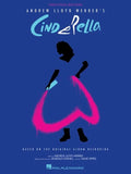 Andrew Lloyd Webber's Cinderella: Piano/Vocal Selections Based on the Original Album Recording - Paperback