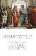 Aristotle: His Life and School - Paperback