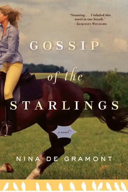 Gossip of the Starlings - Paperback