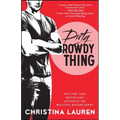 Dirty Rowdy Thing - Paperback