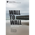 Wall to Wall: Law as Culture in Latin America and Spain - Paperback