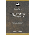 The Shiva Sutra of Vasugupta: Sanskrit with Transliteration and English Translation - Paperback