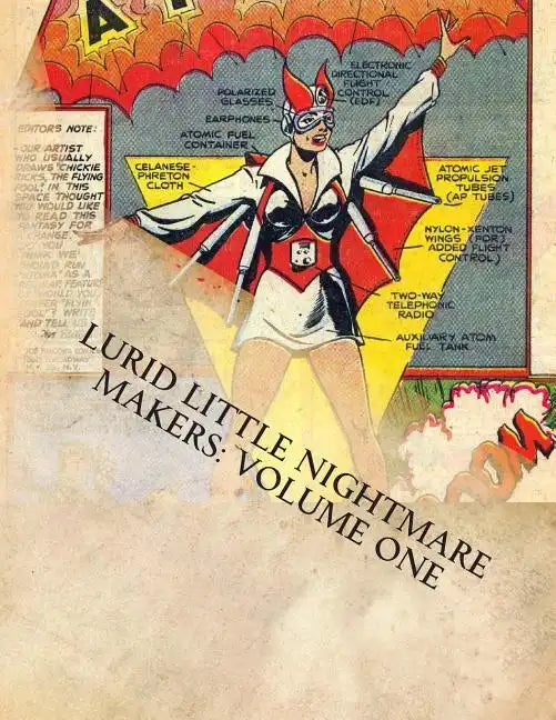 Lurid Little Nightmare Makers: Volume One: Comics from the Golden Age - Paperback