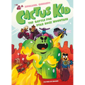 Cactus Kid and the Battle for Star Rock Mountain - Paperback