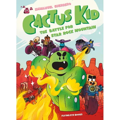 Cactus Kid and the Battle for Star Rock Mountain - Paperback