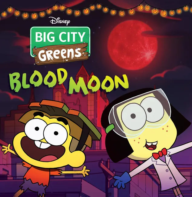 Big City Greens: Blood Moon - Paperback