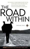 The Road Within: True Stories of Transformation and the Soul - Paperback