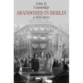 Abandoned in Berlin: A True Story - Paperback