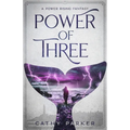 Power of Three: The Novel of a Whale, a Woman, and an Alien Child - Paperback