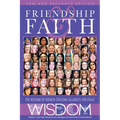 Friendship and Faith, Second Edition: The WISDOM of women creating alliances for peace - Paperback