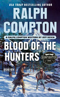 Ralph Compton Blood of the Hunters - Paperback
