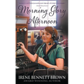 Morning Glory Afternoon: A YA Coming-Of-Age Novel - Paperback