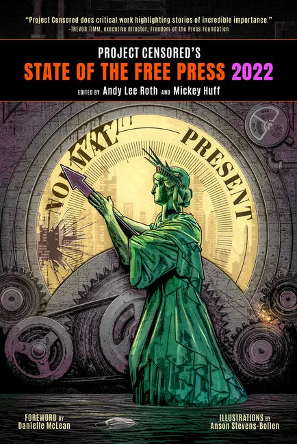 Project Censored's State of the Free Press 2022 - Paperback