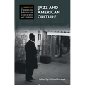 Jazz and American Culture - Hardcover