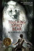 Touching Spirit Bear - Hardcover