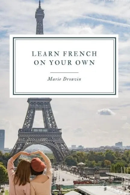Learn French on your own - Paperback