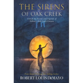 The Sirens of Oak Creek - Paperback
