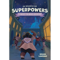 In Search of Superpowers: A Fantasy Pin World Adventure: Volume 1 - Paperback
