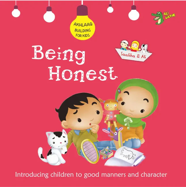Being Honest: Good Manners and Character - Paperback