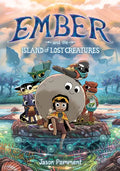 Ember and the Island of Lost Creatures: A Graphic Novel - Paperback