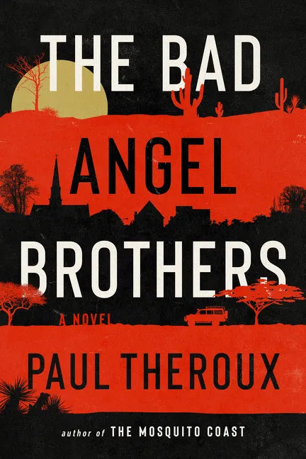 The Bad Angel Brothers - Hardcover