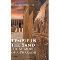 Temple in the Sand: The Memoirs of a Pharaoh - Hardcover