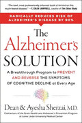 The Alzheimer's Solution: A Breakthrough Program to Prevent and Reverse the Symptoms of Cognitive Decline at Every Age - Paperback