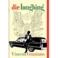 Die Laughing - Hardcover