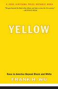 Yellow: Race in America Beyond Black and White - Paperback