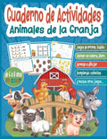 Cuaderno de actividades Animales de la Granja / 6 a 8 años En Color: Libros de juegos educativos y divertidos para estimular el aprendizaje, la lógica - Paperback