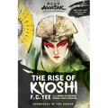 Avatar, the Last Airbender: The Rise of Kyoshi (Chronicles of the Avatar Book 1) - Paperback