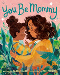 You Be Mommy - Hardcover