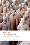 The First Emperor: Selections from the Historical Records - Paperback