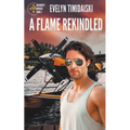 A Flame Rekindled - Paperback