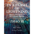 In a Flash of Lightning: Fifty-Four Poems of Cosmic Vision - Paperback