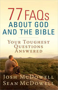 77 FAQs about God and the Bible - Paperback