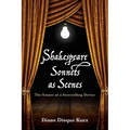 Shakespeare Sonnets as Scenes - Paperback