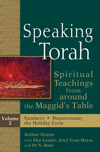 Speaking Torah Vol 2: Spiritual Teachings from Around the Maggid's Table - Paperback