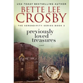 Previously Loved Treasures: The Serendipity Series Book Two - Paperback