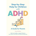 Step-By-Step Help for Children with ADHD: A Guide for Parents 2nd Edition - Paperback