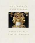 Gouthière's Candelabras - Hardcover