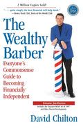 The Wealthy Barber, Updated 3rd Edition: Everyone's Commonsense Guide to Becoming Financially Independent - Paperback