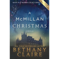 A McMillan Christmas - A Novella (Large Print Edition): A Scottish, Time Travel Romance - Paperback