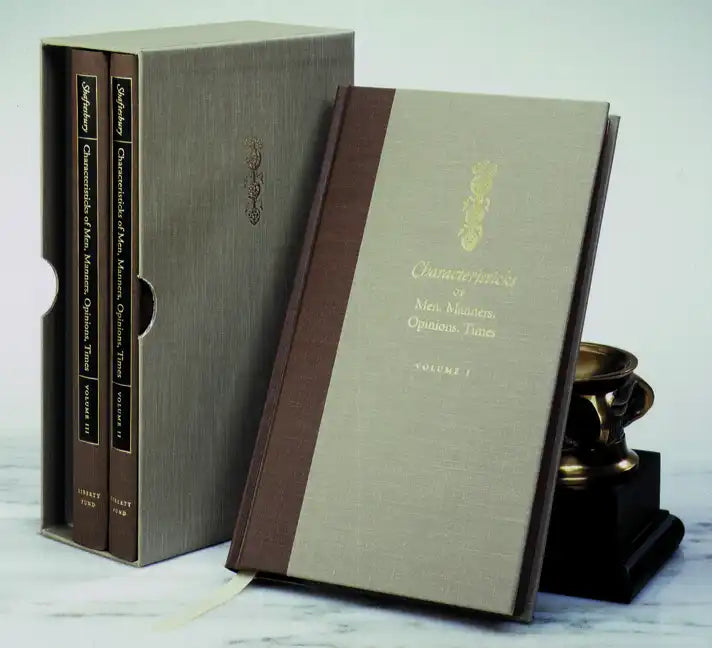 Characteristicks of Men, Manners, Opinions, Times - Hardcover