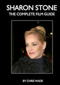 Sharon Stone: The Complete Film Guide - Paperback