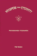 Whispers from Eternity: First Version - Hardcover